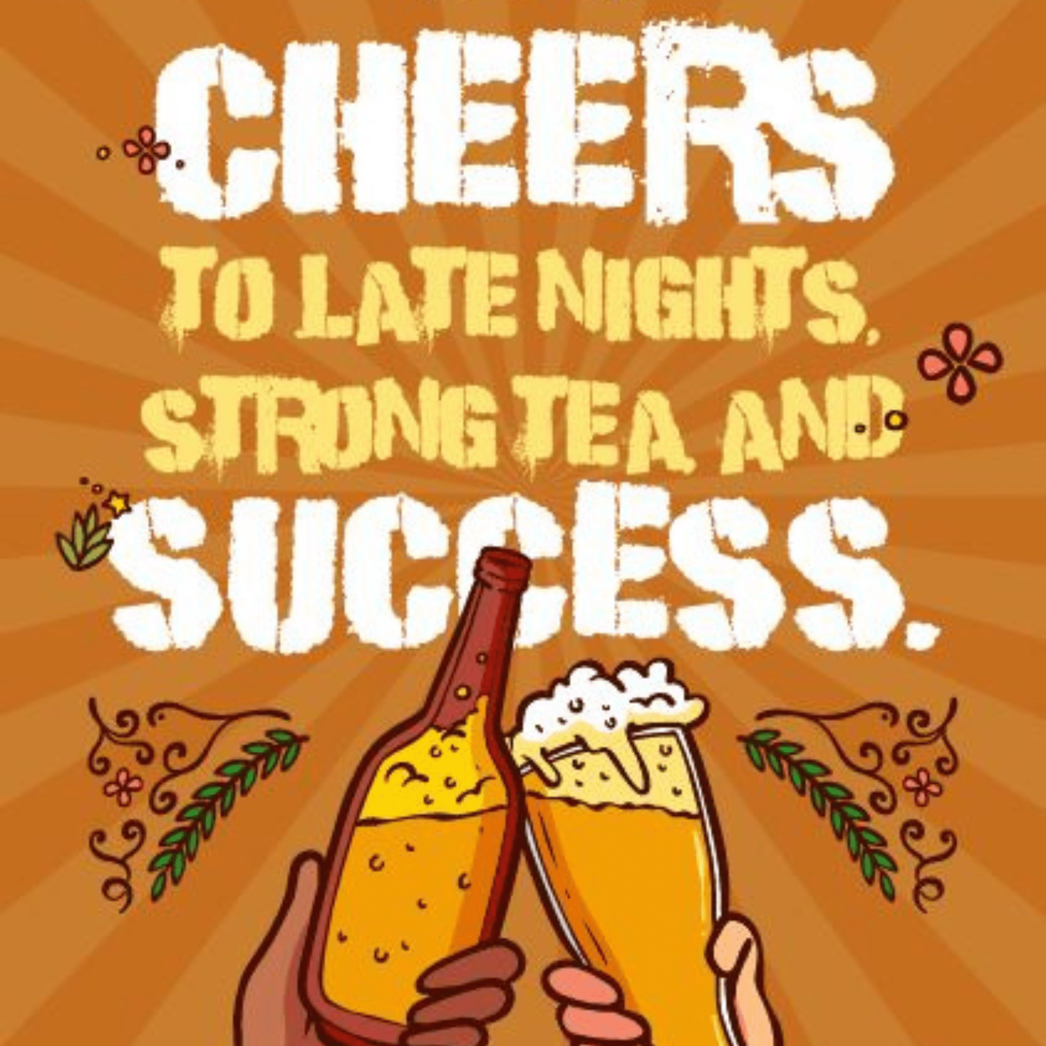 Cheers to Late Night Success | Heartfelt notes |E - Card| - ImaniGifts